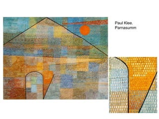 Paul Klee.
Parnasumm
 