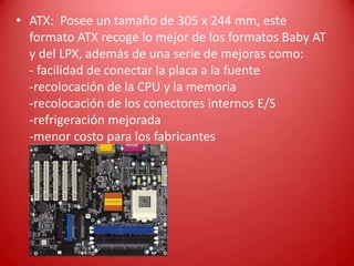 PLACA BASE Y DEMÁS COMPONENTES DE LA CPU. | PPTX