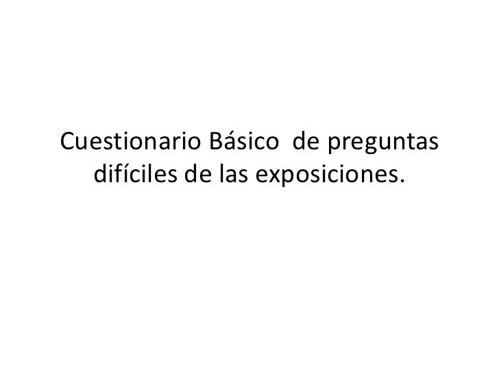 Punto 5 Cuestionario De Las Preguntas Dificiles De Las Expocisiones