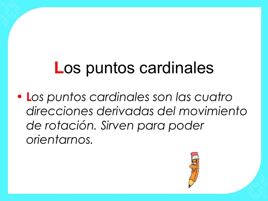 Puntos cardinales 1º