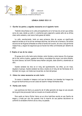 Colegio privado concertado por el Gobierno de Navarra



                                     LENGUA CURSO 2012-13



1 – ...