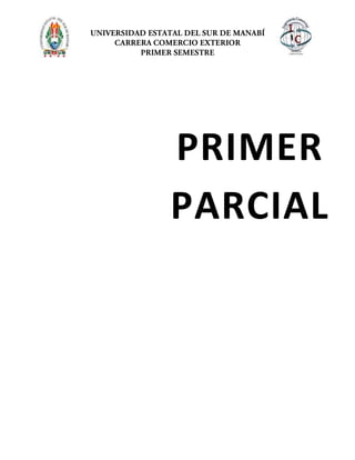 PRIMER
PARCIAL
 