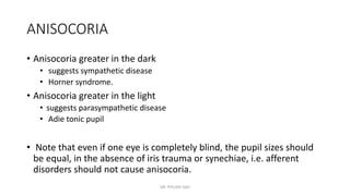 Pupil And its Abnormalities
