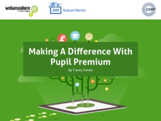 Making a difference with Pupil Premium Webinar