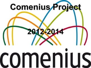 Comenius Project

   2012-2014
 