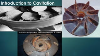 Pump Cavitation & Net Positive Suction Head | PDF