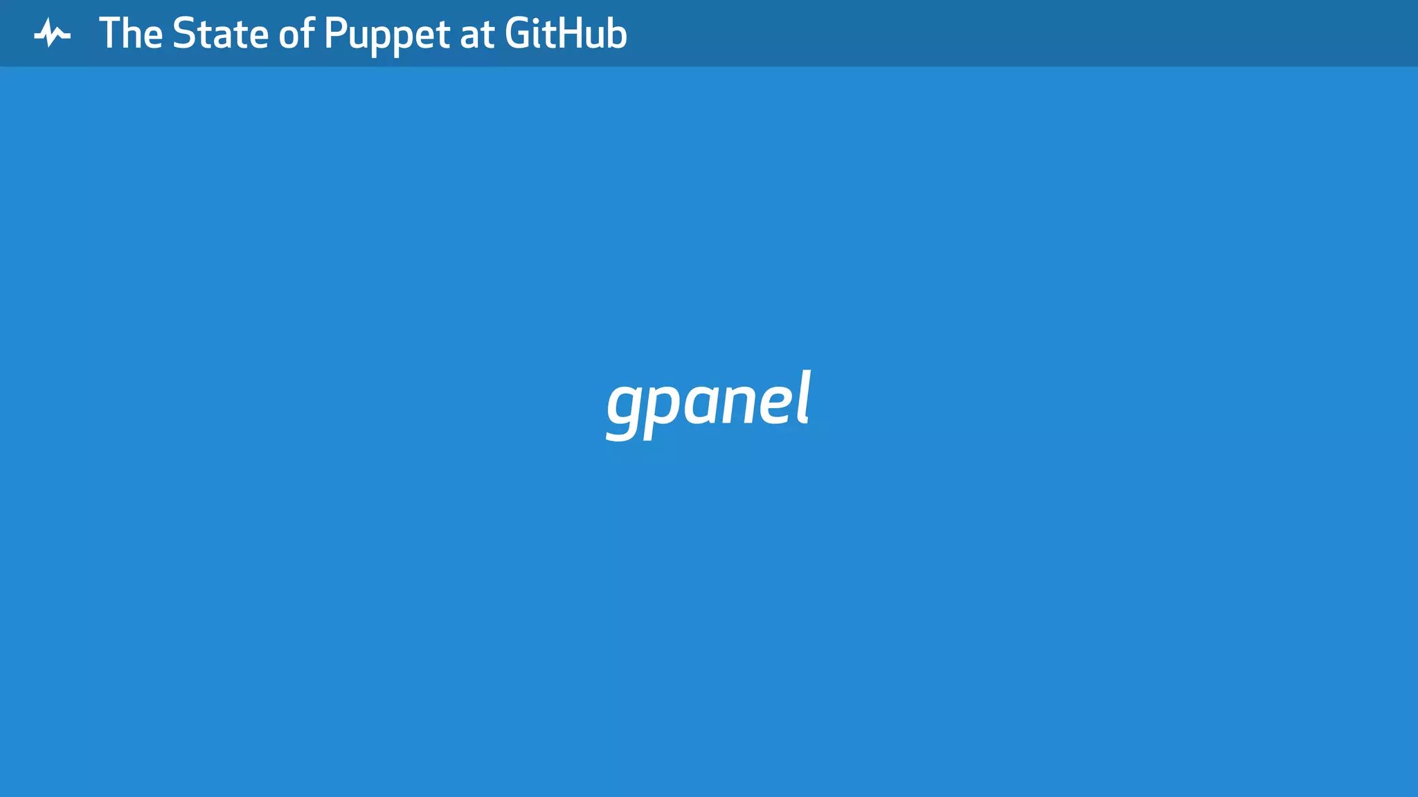 " The State of Puppet at GitHub gpanel 