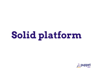 Solid platform
 