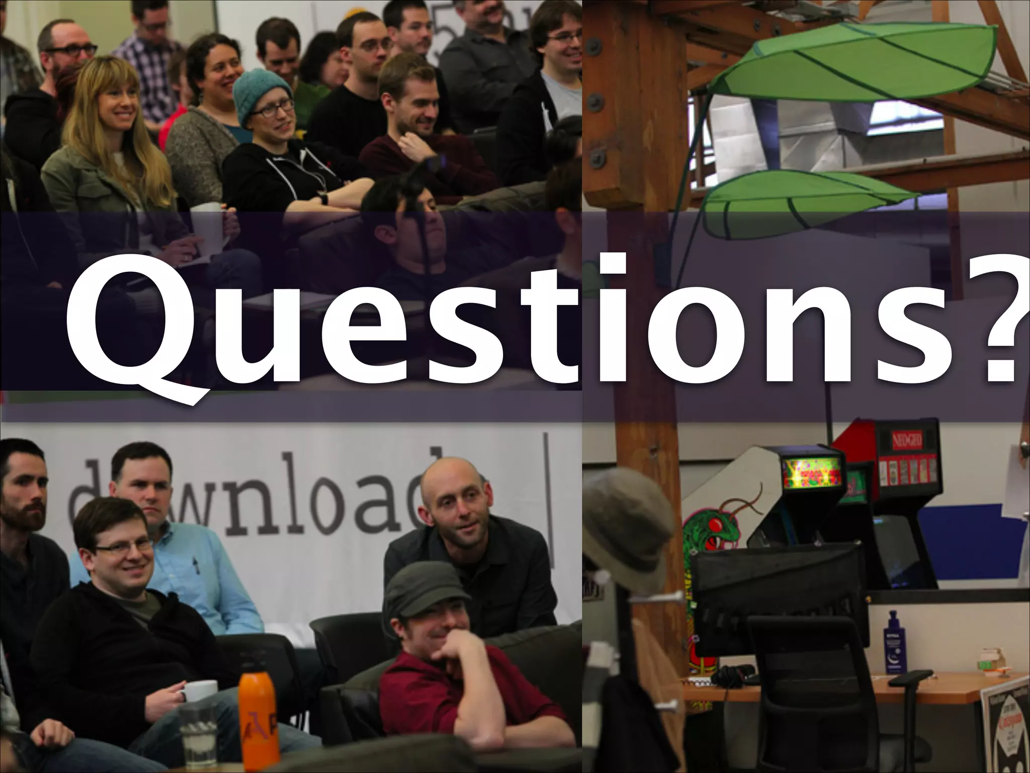 Questions?

Questions?

 