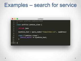Examples – search for service 
 