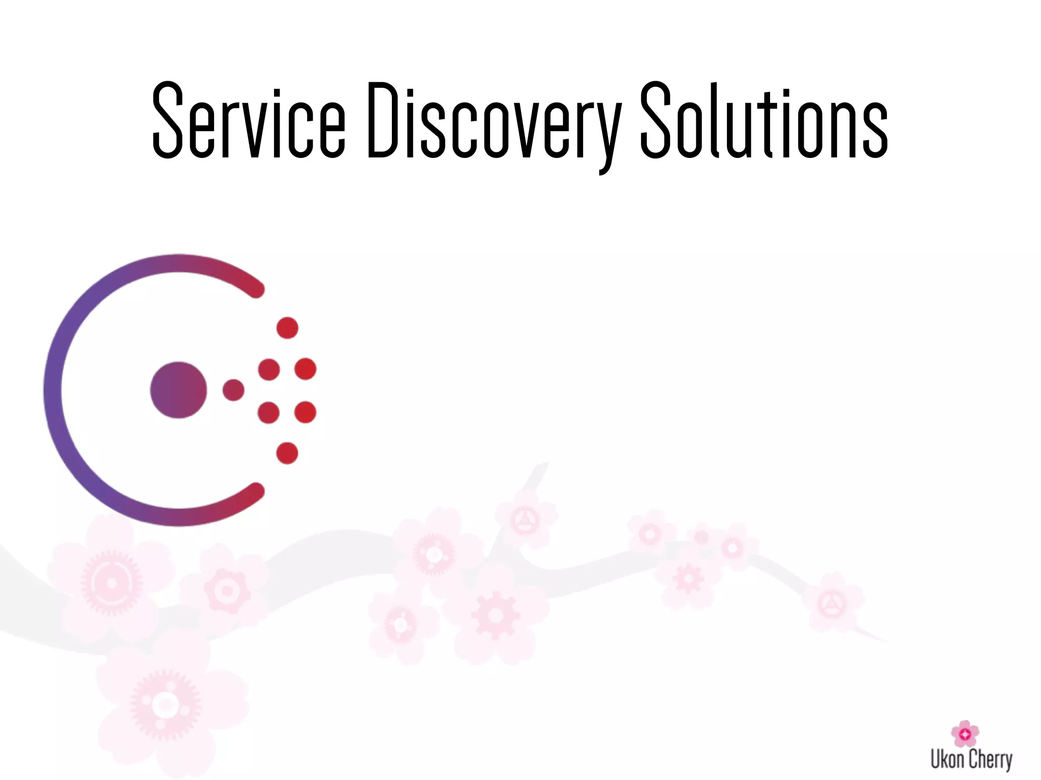 ServiceDiscoverySolutions
 
