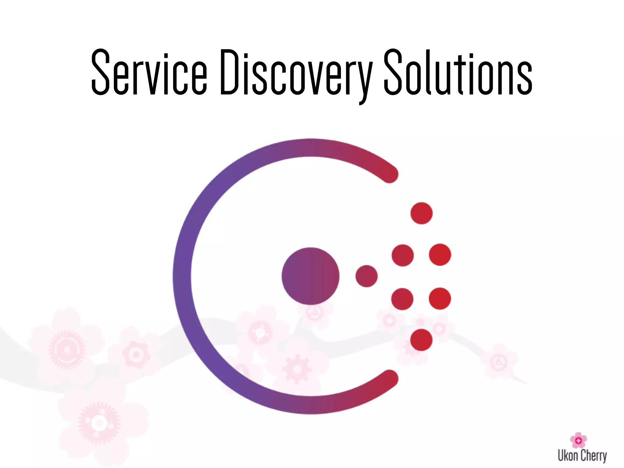 ServiceDiscoverySolutions
 