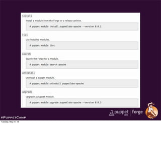 #PuppetCamp
Tuesday, May 21, 13
 