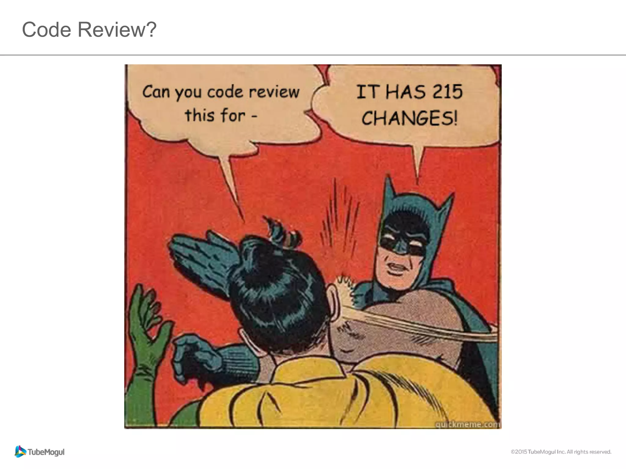 Code Review?
 