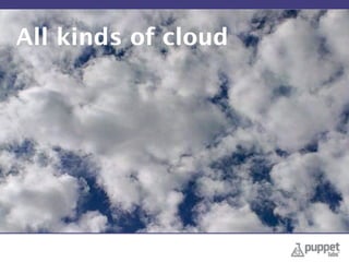 All kinds of cloud
 
