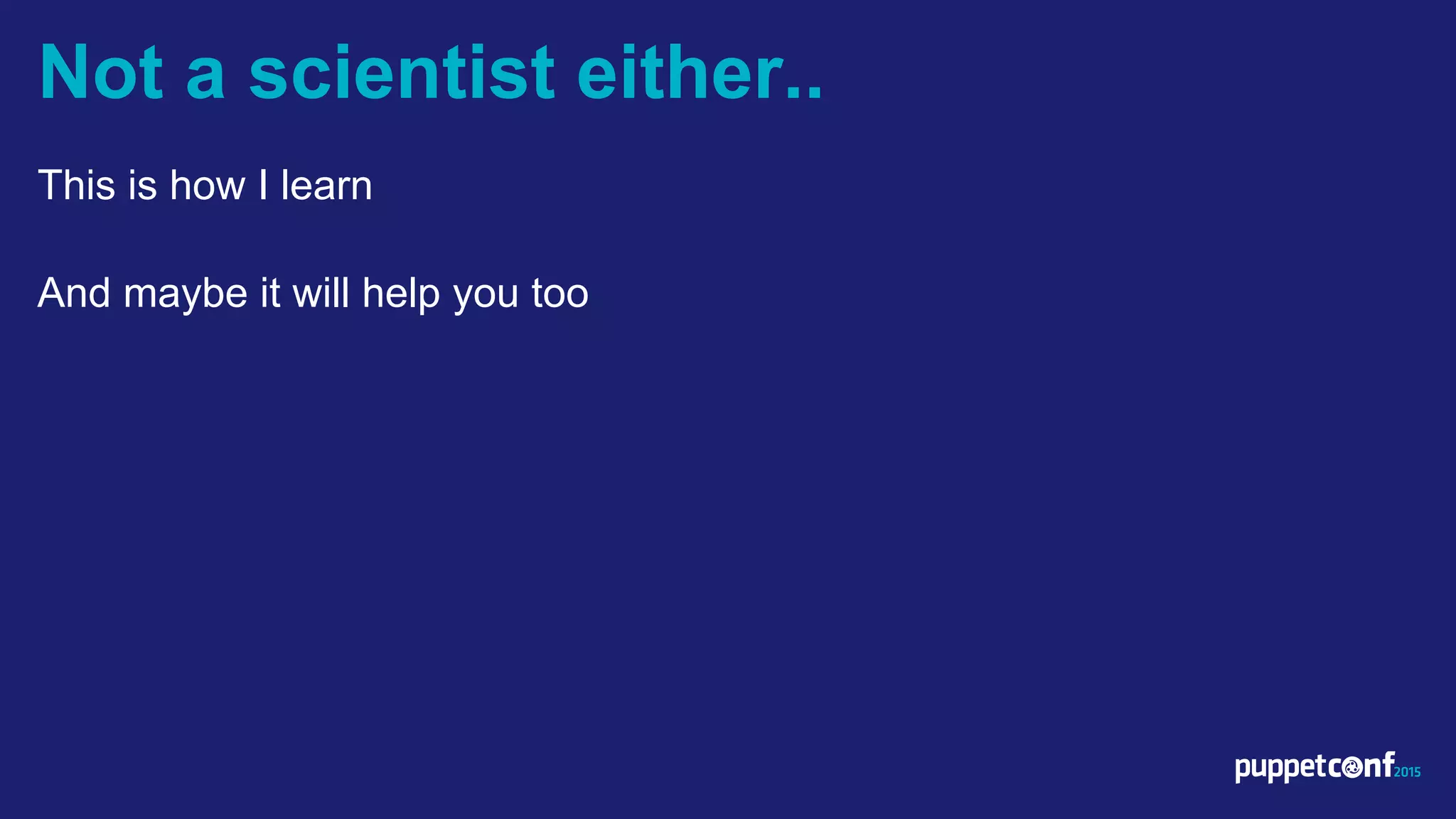 v
This is how I learn
And maybe it will help you too
Not a scientist either..
 