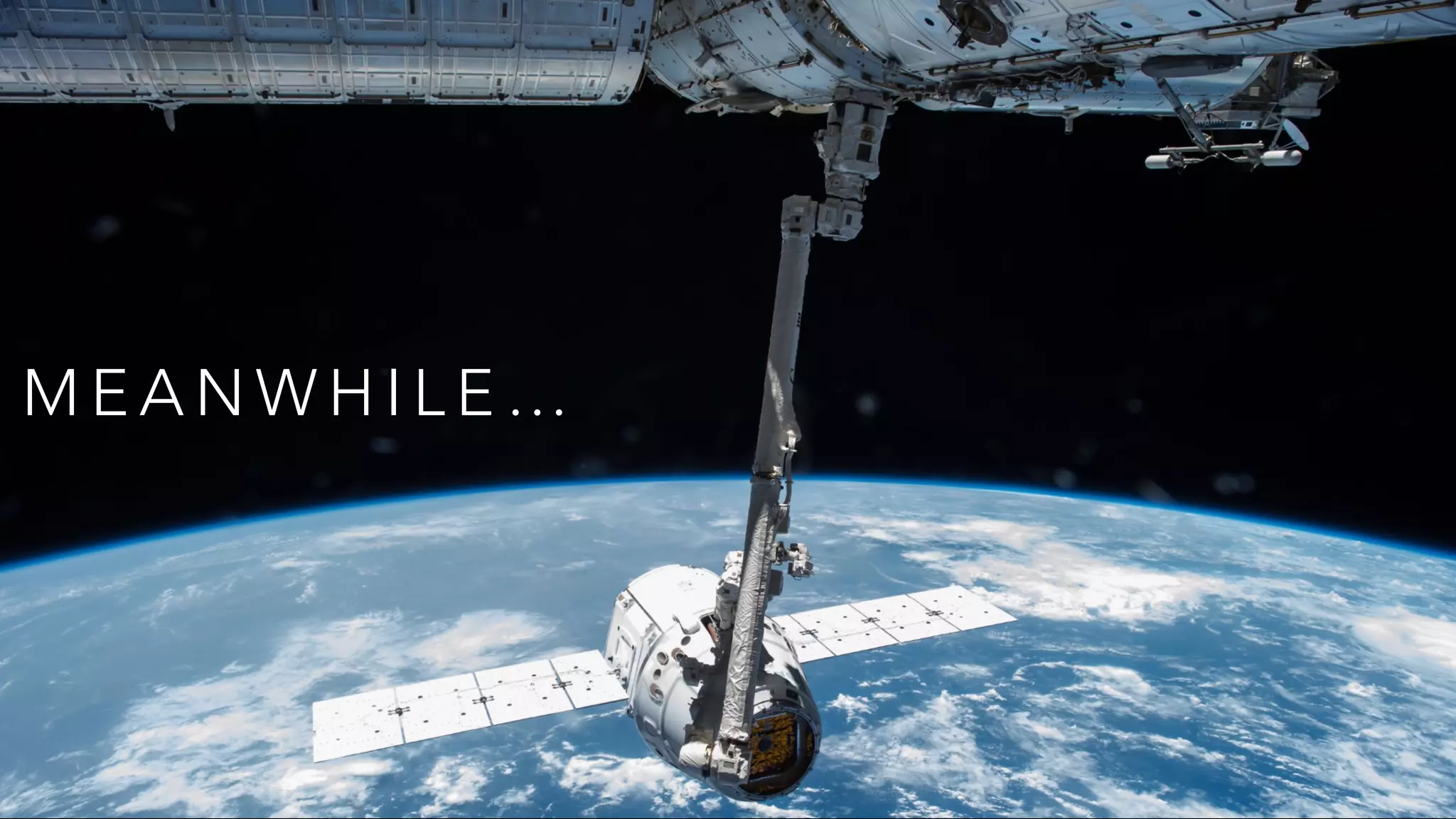 M E A N W H I L E …
 