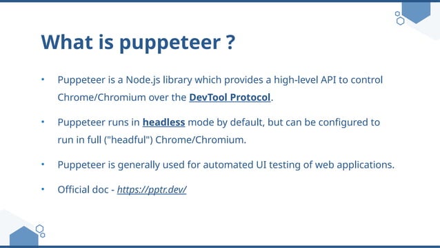 Puppeteer (JavaScript library for UI testing) | PPT