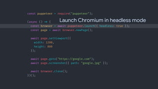 Launch Chromium in headless mode