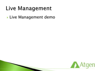  Live Management demo
 