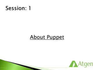 About Puppet
 