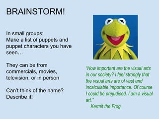 Introduction to Puppetry | PPTX