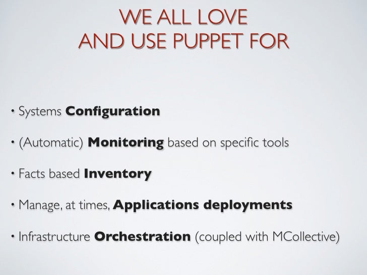 Puppet modules An Holistic Approach