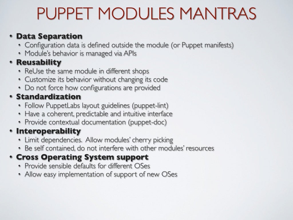 Puppet modules An Holistic Approach
