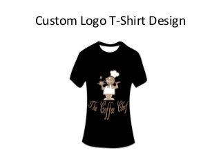 Custom Logo T-Shirt Design