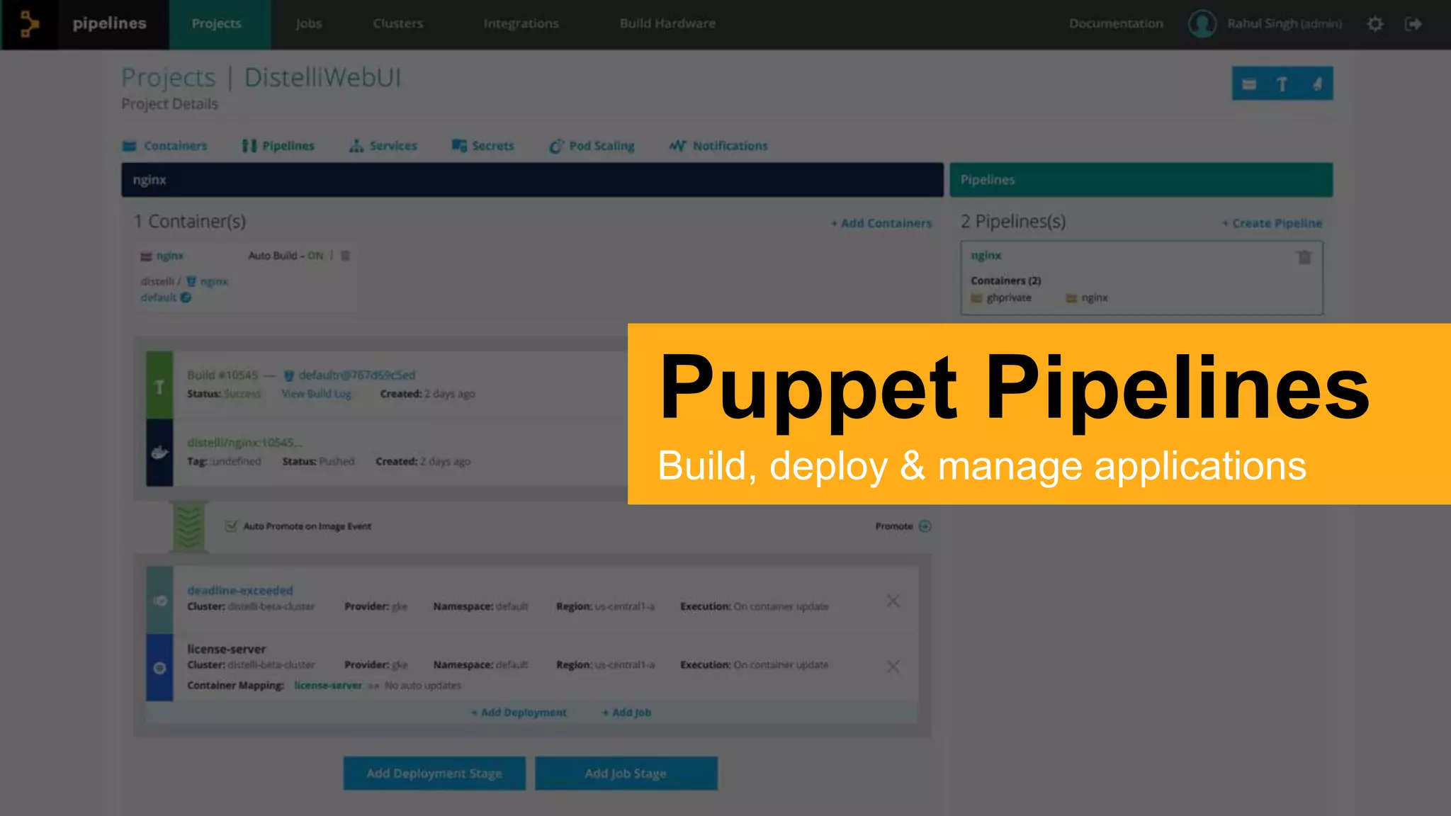 Puppet Pipelines
Build, deploy & manage applications
 