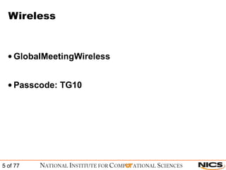 Wireless GlobalMeetingWireless Passcode: TG10 