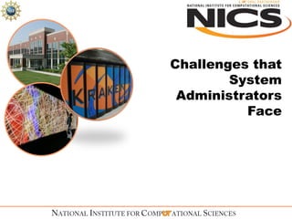 Challenges that System Administrators Face 