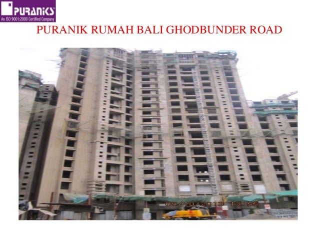Puranik Rumha Bali Ghodbunder Road Thane