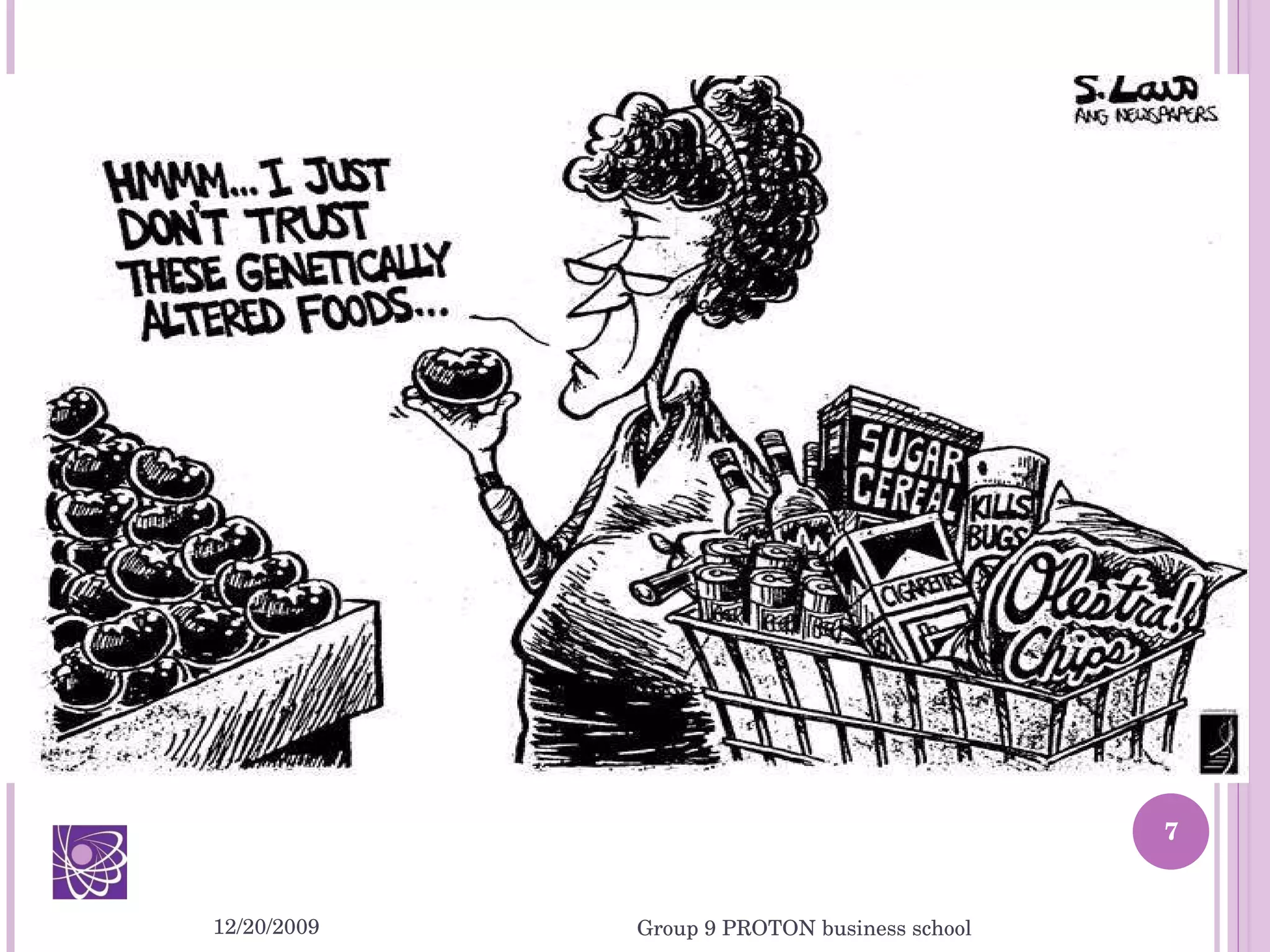 12/20/2009 Group 9 PROTON business school 