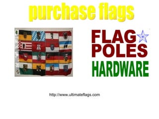 http://www.ultimateflags.com
 