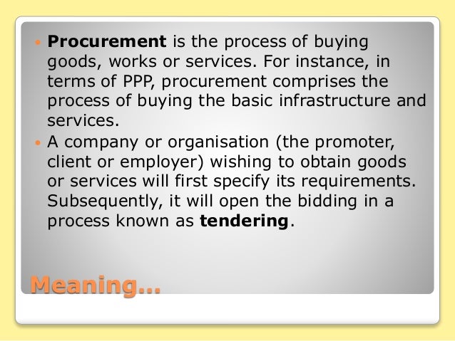 Purchase function and procurement procedure