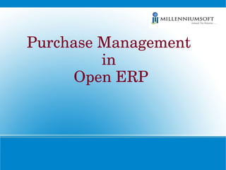 Purchase Management  in  Open ERP 