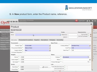 5.  In  New  product form, enter the Product name, reference.  