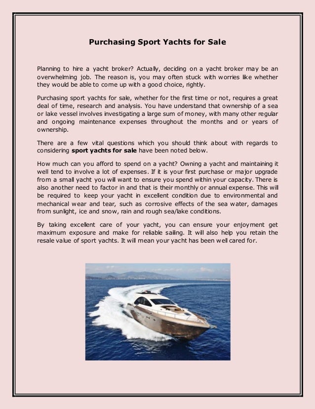 Purchasing Sport Yachts For Sale