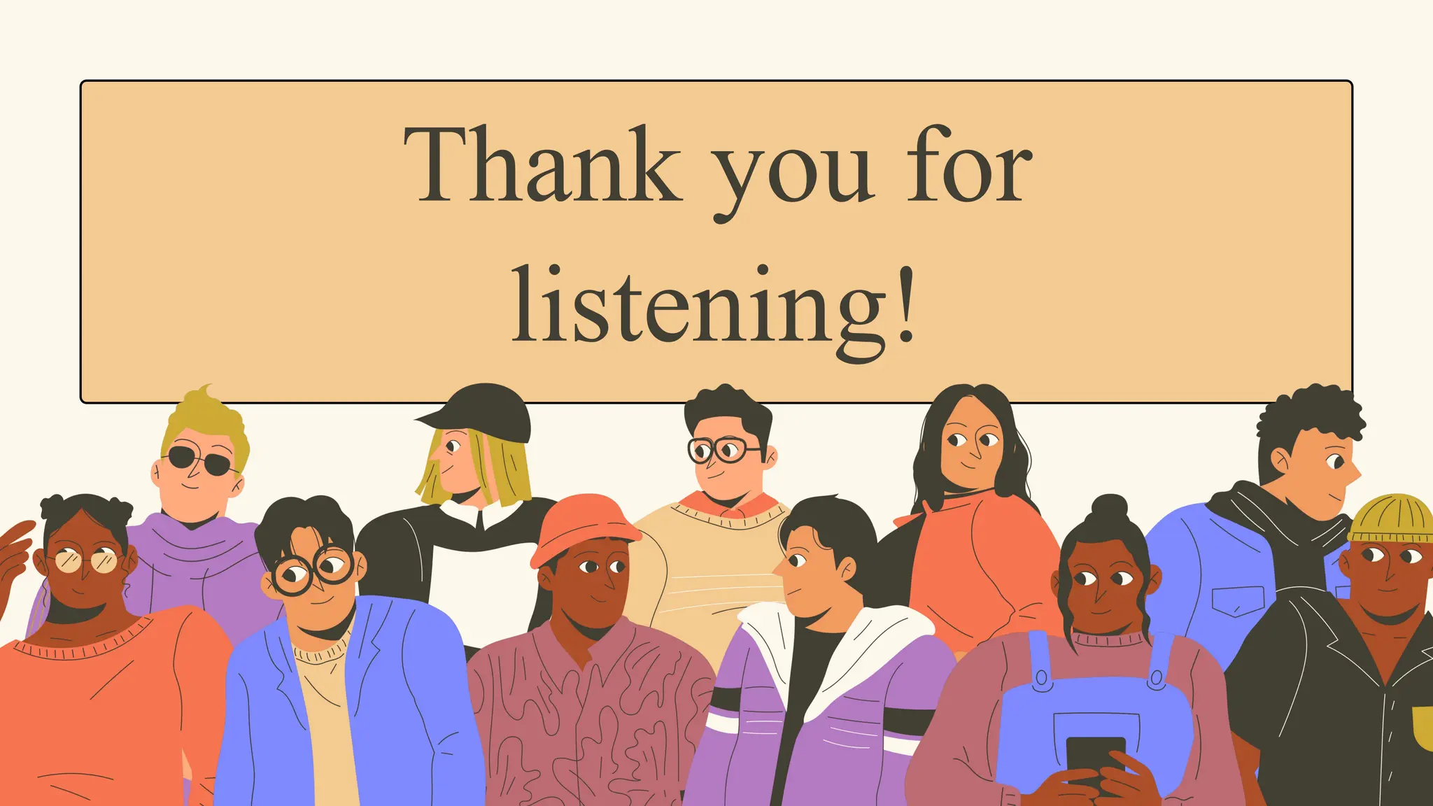 Thank you for
listening!
 