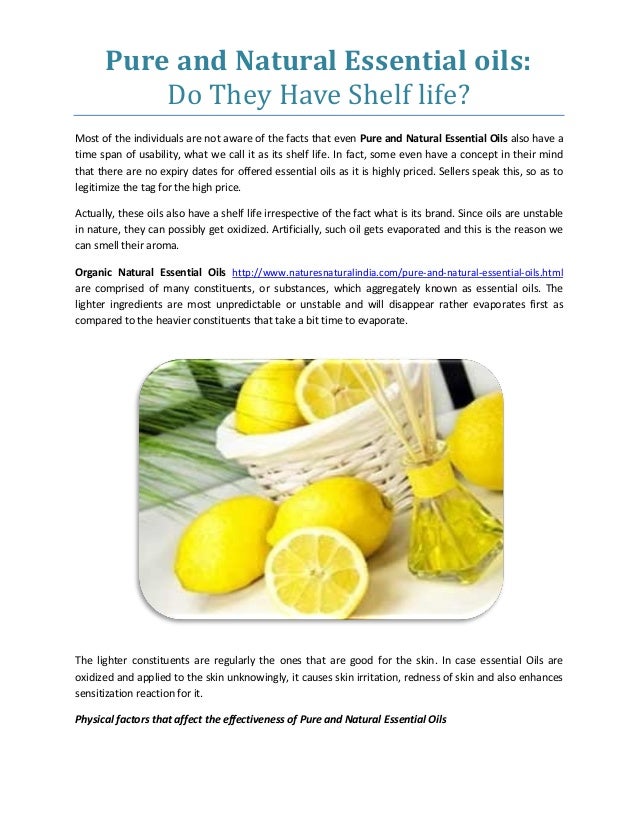 Pure and Natural Essential oils Do They Have Shelf life?