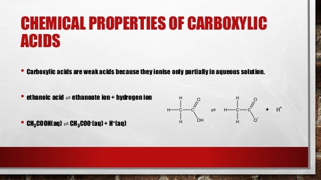 Five Chemical Properties Of Carboxylic Acid Carboxylic acids (O Levels Chemistry)