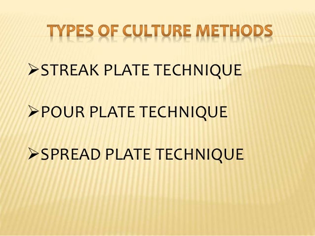 pure culture techniques pure culture technique