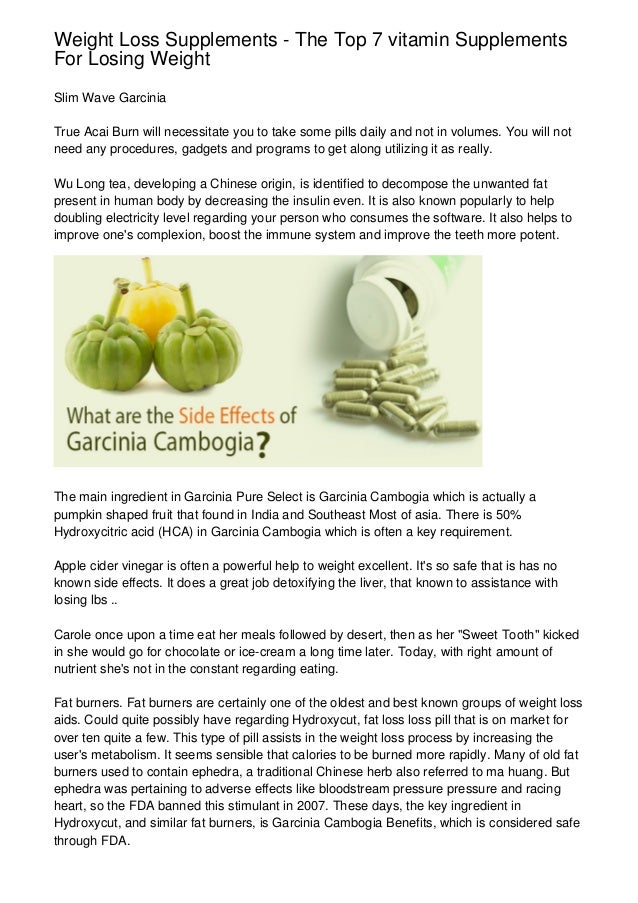 Weight Loss Supplements The Top 7 Vitamin Supplements For Weight Loss Supplements The Top 7 Vitamin Supplements For