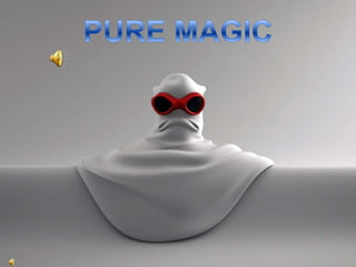 Pure Magic (1)