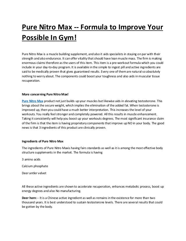 Pure Nitro Max Formula To Improve Your Possible In Gym Pure Nitro Max Formula To Improve Your Possible In Gym