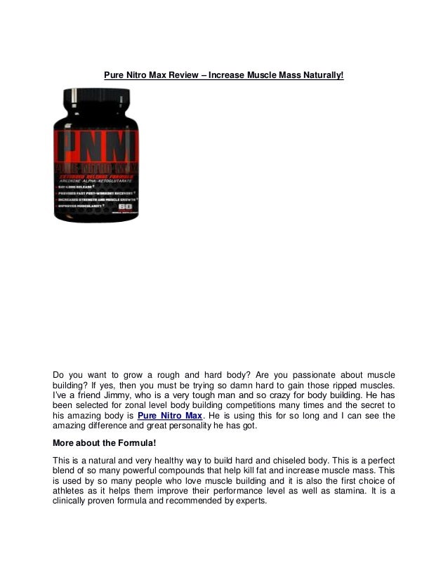 Pure Nitro Max Review Increase Muscle Mass Naturally Do You Want To Grow A Ingredients Pure Nitro Max Review Increase Muscle Mass Naturally Do You Want To Grow A Ingredients