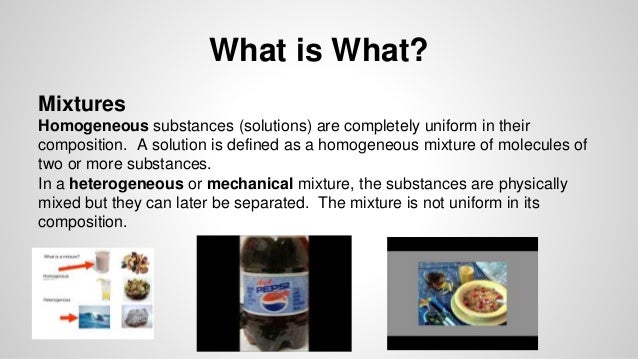 mixtures of science examples mechanical substance Pure mixture vs mixtures of science examples mechanical substance Pure mixture vs