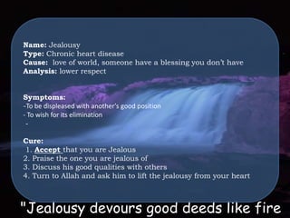  Planning & Plotting against those who don’t listen to our ideas"He who has a grain of pride in his heart will not enter Jannat."