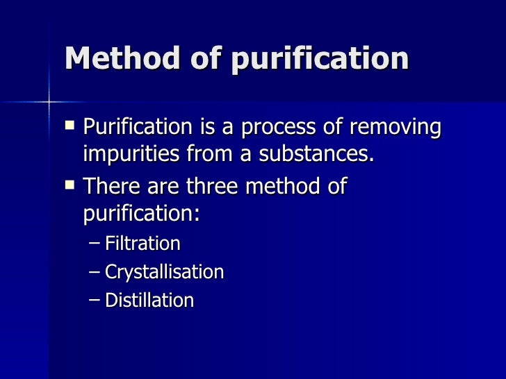 Purification of substances